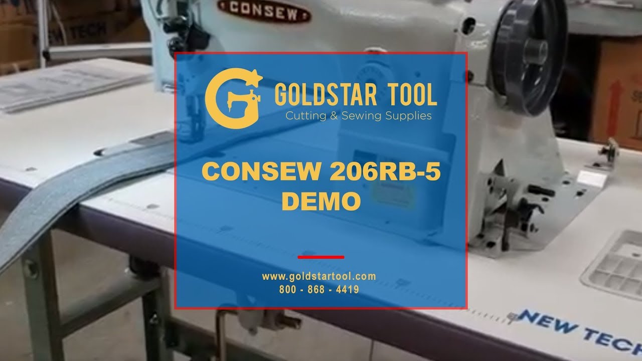 Tutorial - Consew 206RB-5 Demo - Goldstartool.com - 800-868-4419
