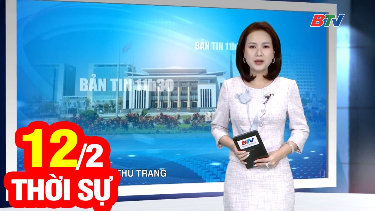 Bản Tin Thời Sự Trưa 12/2 | Cập Nhật Tin Tức Mới Nhất Trong Ngày | BTV