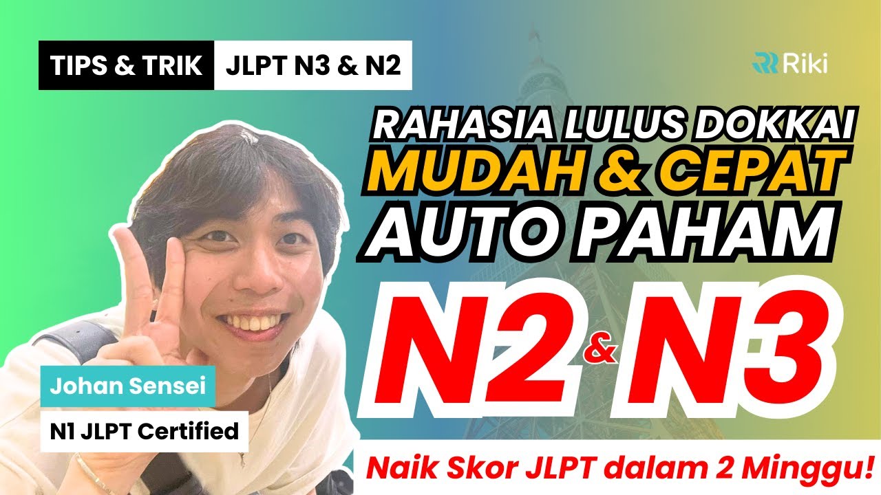 GARA-GARA TRIK INI, AKHIRNYA BISA LULUS DOKKAI N3! 🤯Lulusan N1 bocorin rahasia bikin skor melejit! 🚀