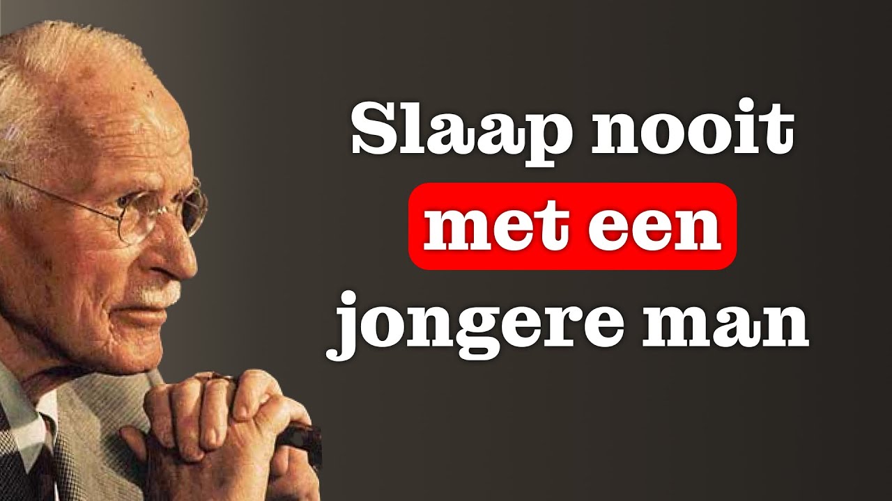Doe dit nooit met een jongere man als je een oudere vrouw bent | Carl Jung