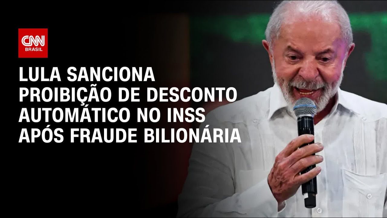 Lula sanciona lei que pro&iacute;be descontos autom&aacute;ticos de benef&iacute;cios do INSS | CNN 360&ordm;