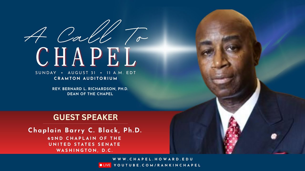 Chaplain Barry C. Black, Ph.D. | Andrew Rankin Memorial Chapel | Howard University