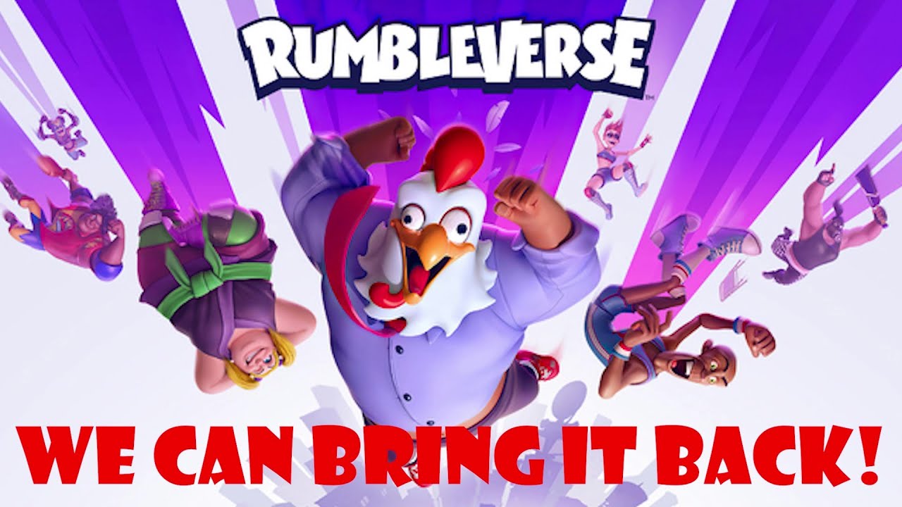 We Can Bring Rumbleverse Back!