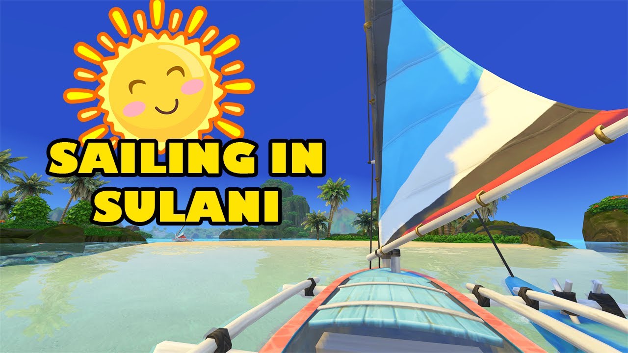 SAILING IN SULANI