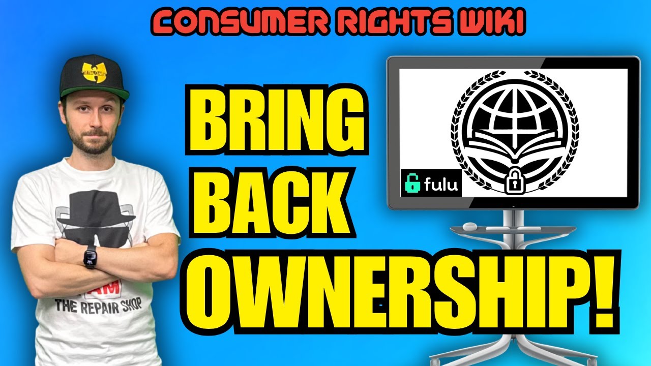 STOP Anti-Ownership Tech: Consumer Rights Wiki Needs YOU to Name & Shame!