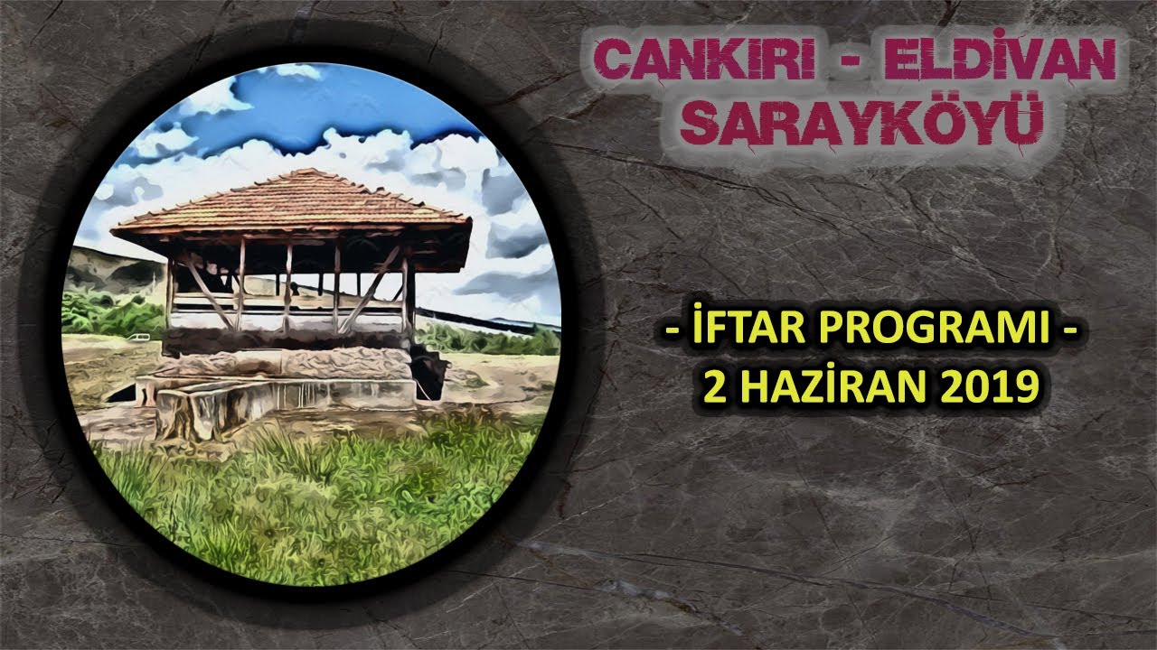 Sarayköy İftar Programı - 2 Haziran 2019