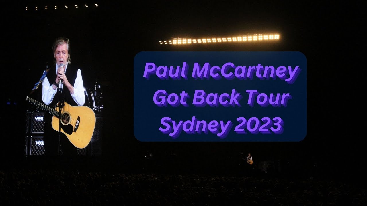 Paul McCartney Got Back Tour - Allianz Stadium Sydney 2023