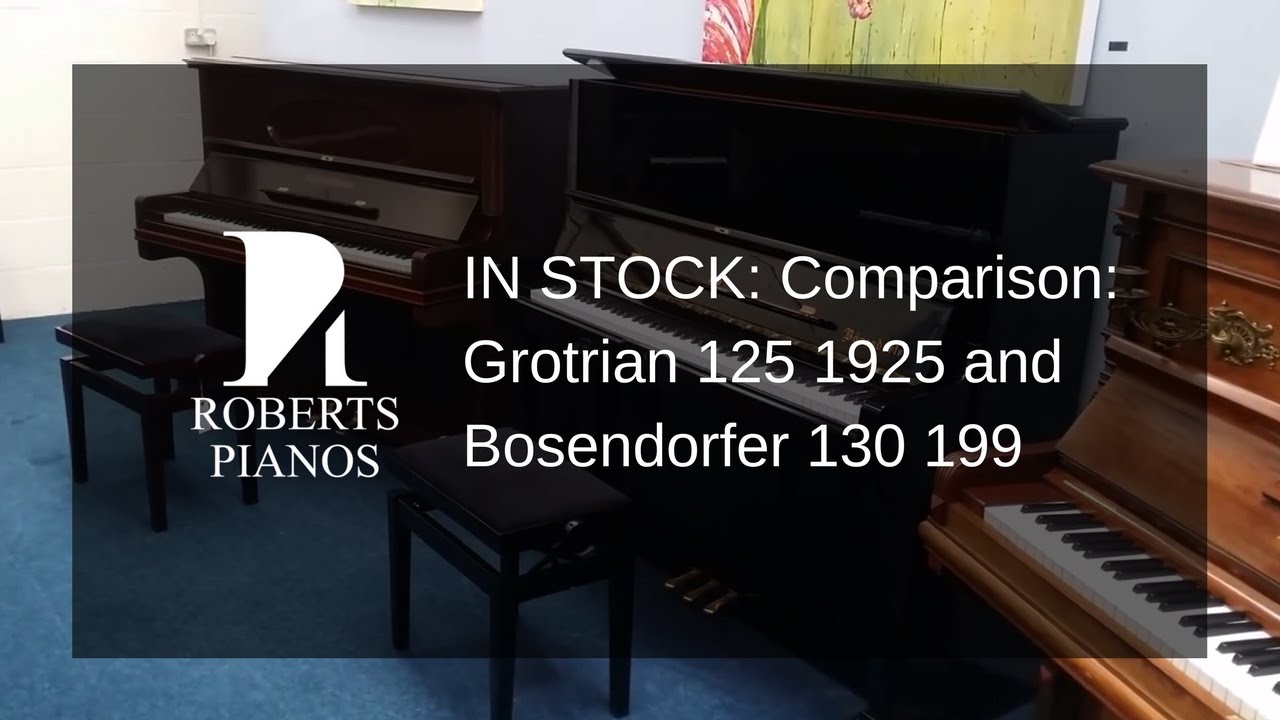 Comparison: Grotrian 125 1925 and Bosendorfer 130 1993 upright pianos