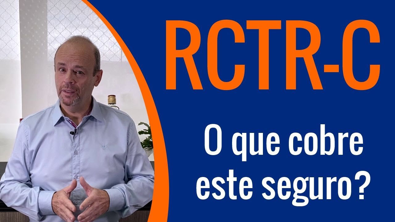 O que cobre o seguro do RCTR-C