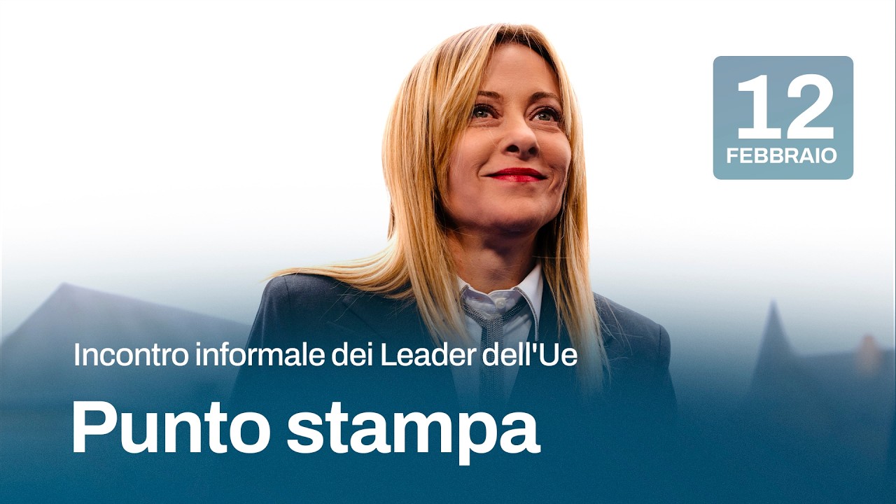 Incontro informale dei Leader dell'Ue, il punto stampa del Presidente Meloni