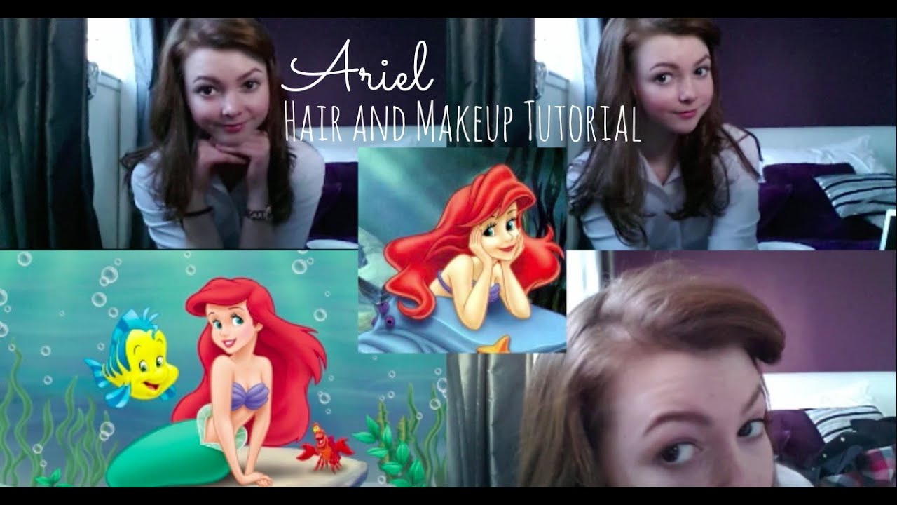Ariel Makeup and hair tutorial