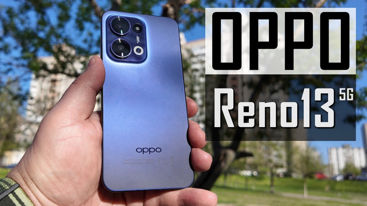 OPPO Reno13 5G  - ФЛАГМАН ? Огляд смартфона в корпусі з захистом IP69, зарядкою 80 Вт і ТОП камерами