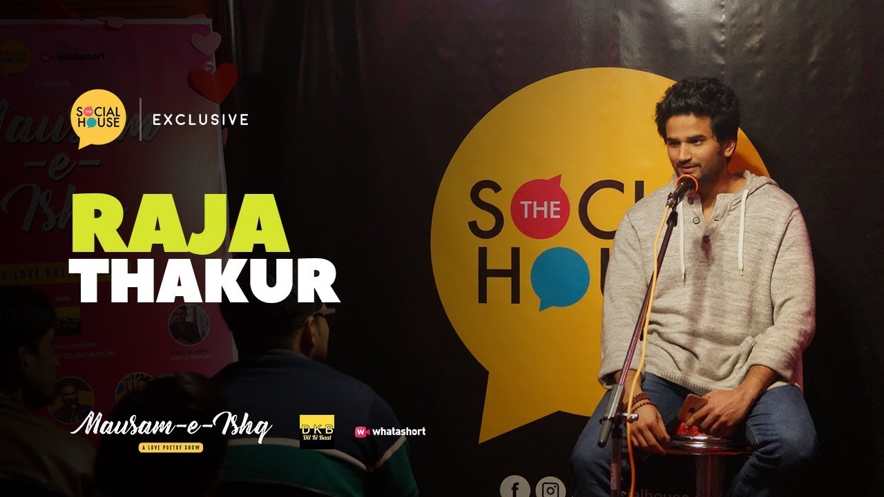 Raja Thakur (Full Video) | Mausam-e-Ishq | Love Poetry | Whatashort | TSH