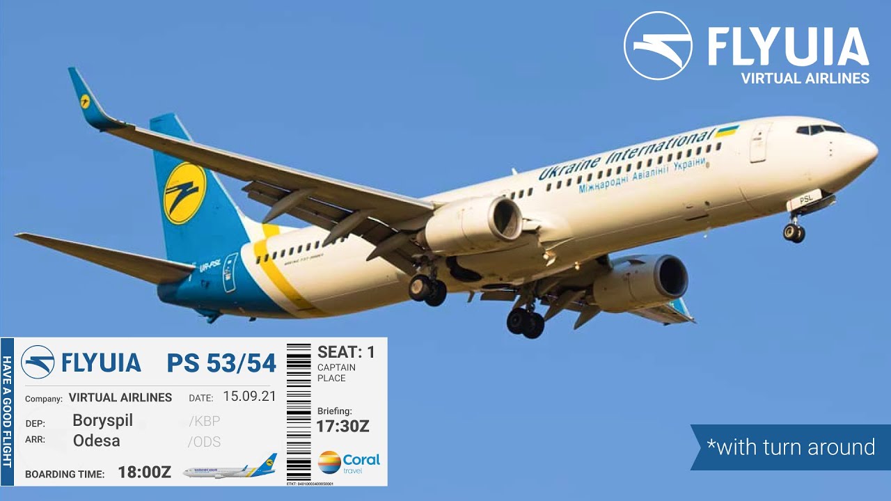 FlyUIA Virtual | Kyiv - Odesa with Turnaround Real Flight Operation