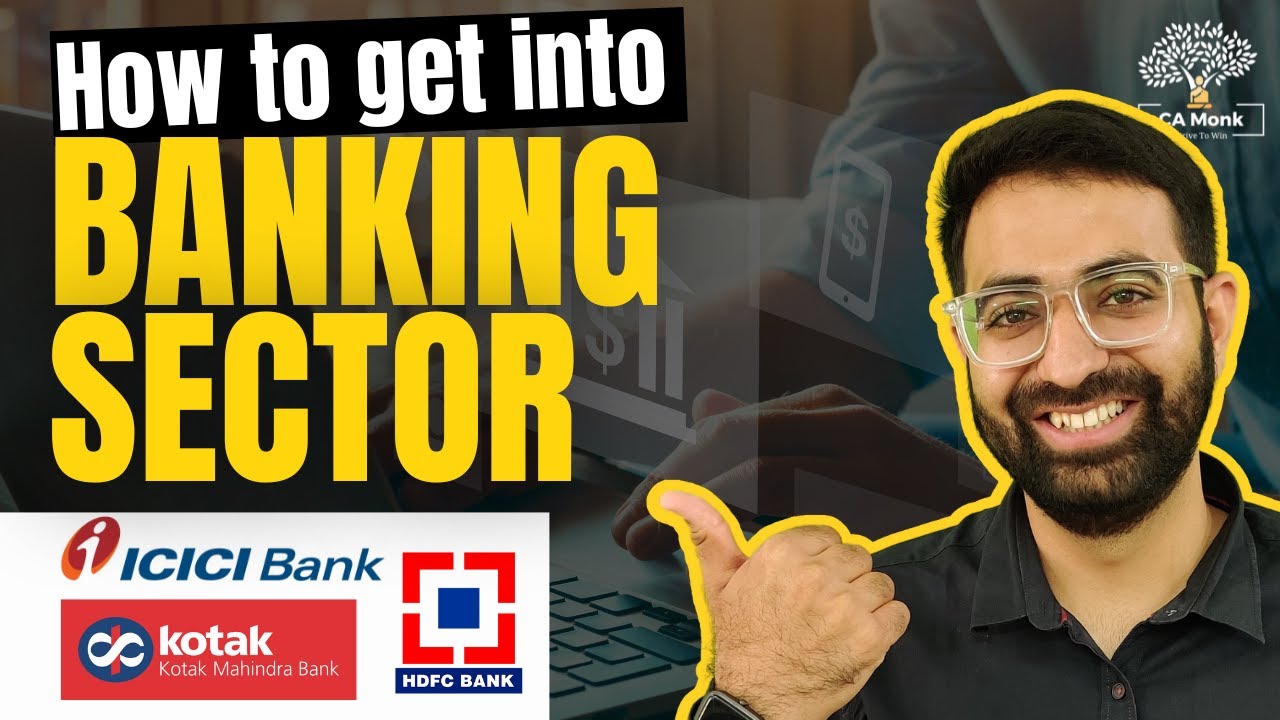 How To Get Into Banking Sector | ICICI HDFC SBI Interview Preparation
