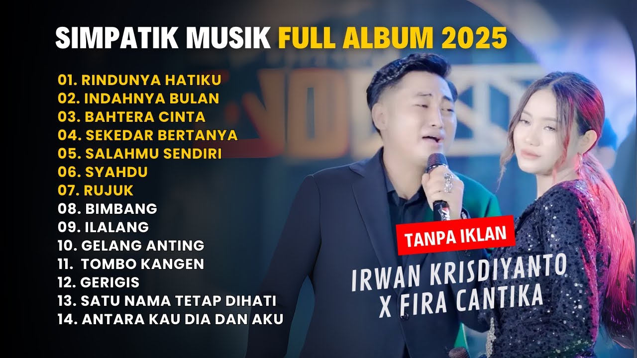 RINDUNYA HATIKU - INDAHNYA BULAN - BAHTERA CINTA - SIMPATIK MUSIC FULL  ALBUM TERBARU 2025