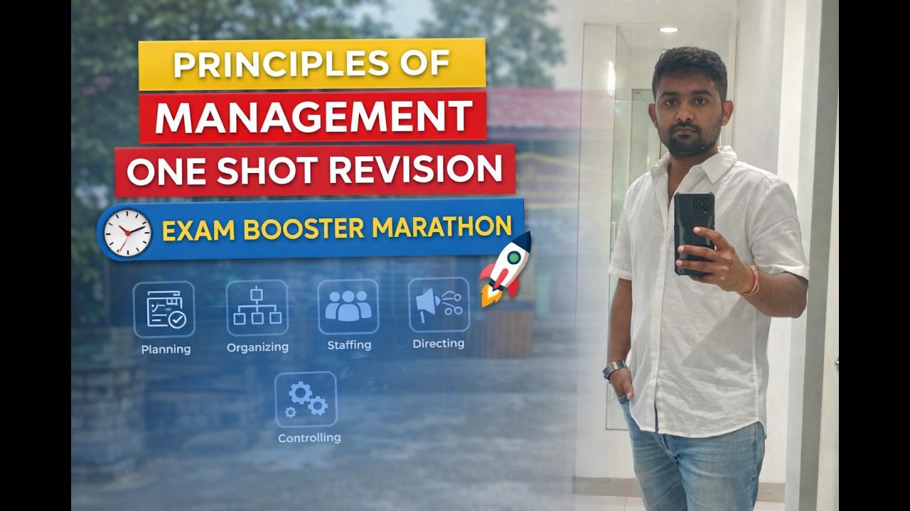 Principles of Management One Shot Revision | Exam Booster Marathon