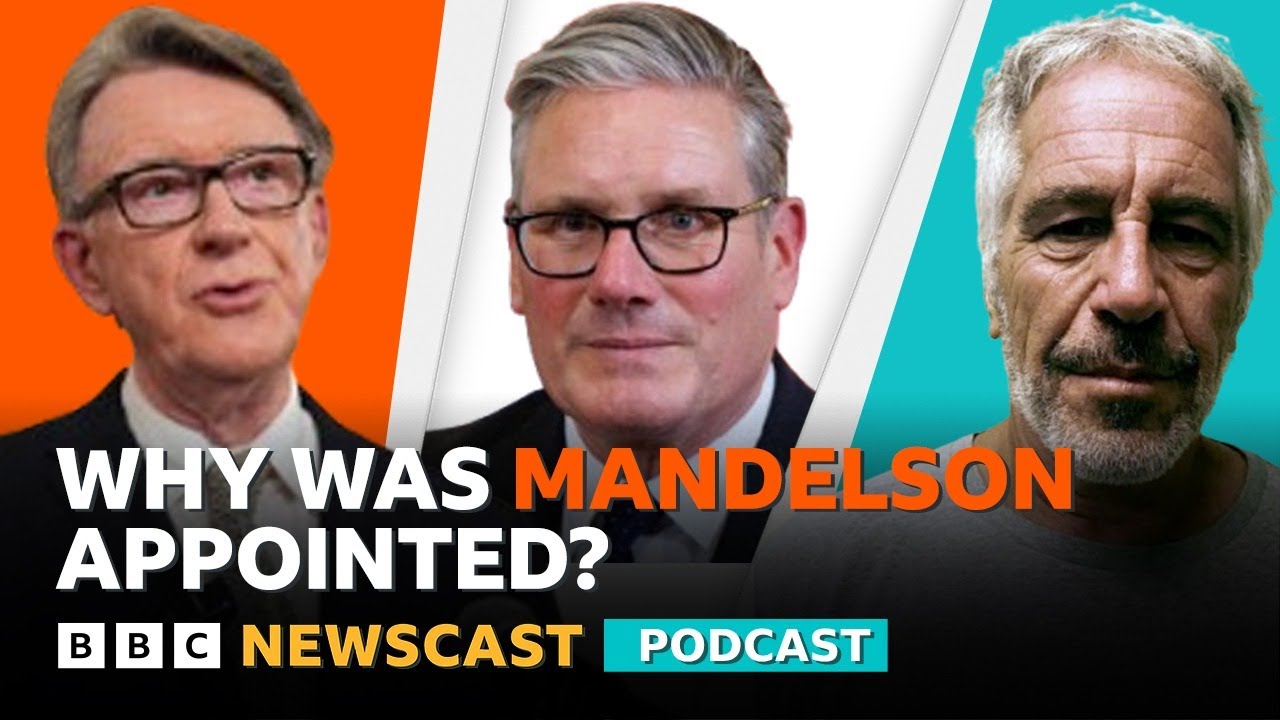 The Mandelson-Epstein emails - who knew what, when? | BBC Newscast