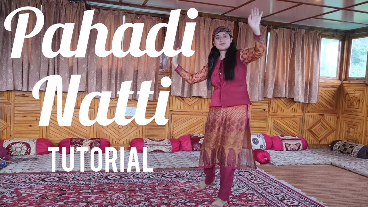 Pahadi Natti tutorial | Learn Himachali dance Step by step | The Mountain Girl