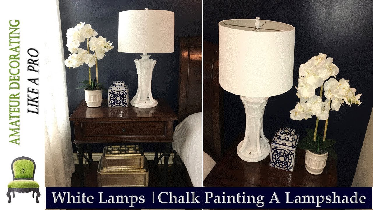 White Lamps Transformations! DIY Chalk Paint A Lampshade!