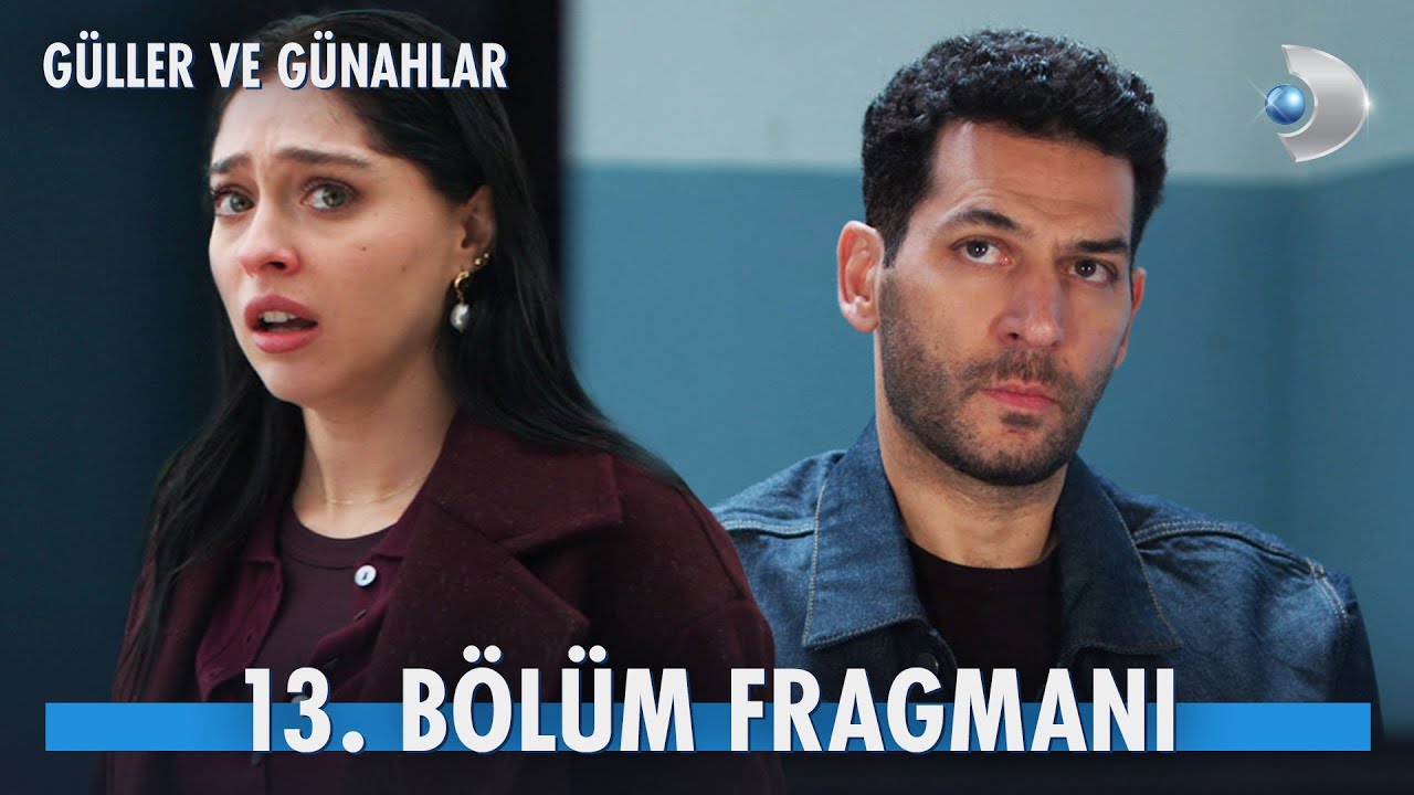 G&uuml;ller ve G&uuml;nahlar 13. B&ouml;l&uuml;m Fragmanı | Berrak intikam peşinde! @kanald