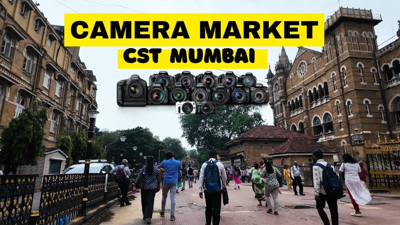 Mumbai CST Camera Market | Cheapest DSLR, Mirrorless & Lens | Old & New Camera Market Tour