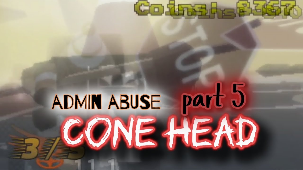The rakoof kill test [showcase] cone head (part 5) #roblox | admin abuse! 
