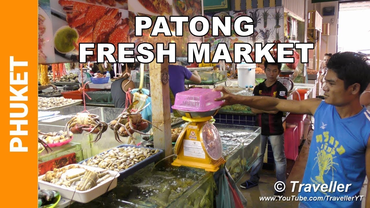 PHUKET - Banzaan Food Market - Must See Thai Fresh Market at Patong Beach in Thailand