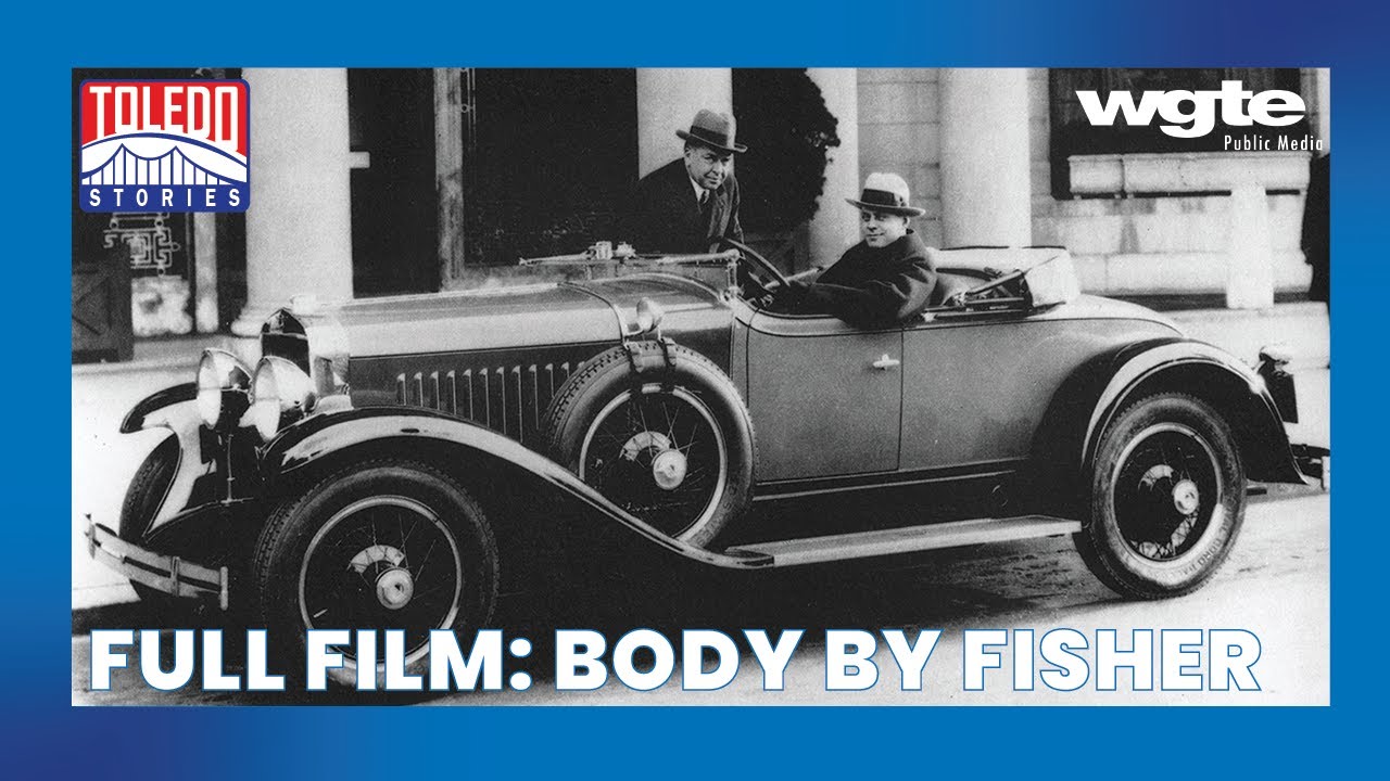A Trailblazer in American Automobile Manufacturing | Toledo Stories: Body By Fisher | Full Film