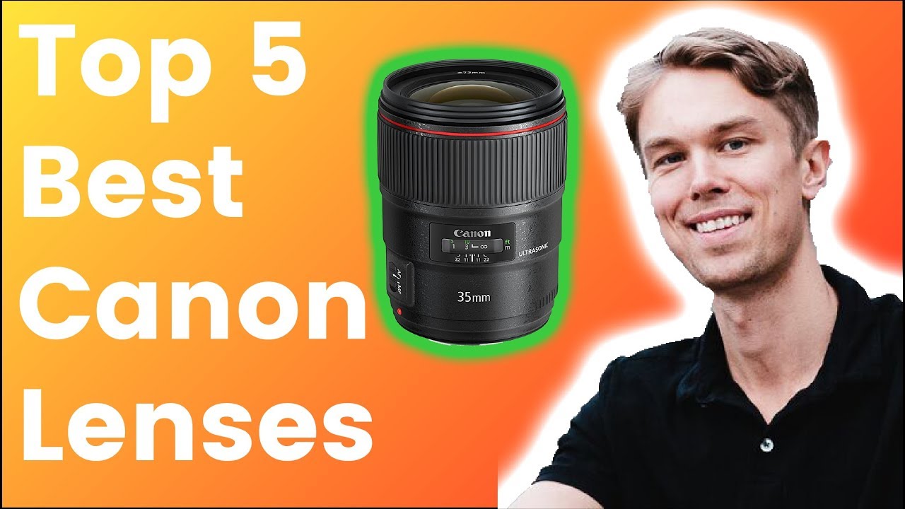Top 5 Best Canon Lenses (NEW 2018) - Winner Reviews