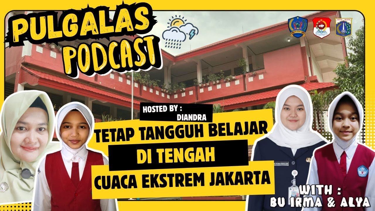 Tetap Tangguh Belajar di Tengah Cuaca Ekstrem Jakarta - SDN Pulogebang 13