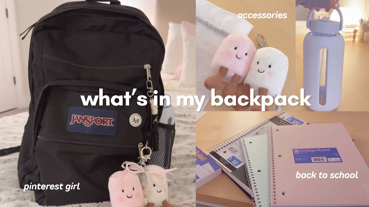 what&rsquo;s in my backpack 2026 ⋆˚ ༘ | back to school prep, pinterest girl, school days, GRWM