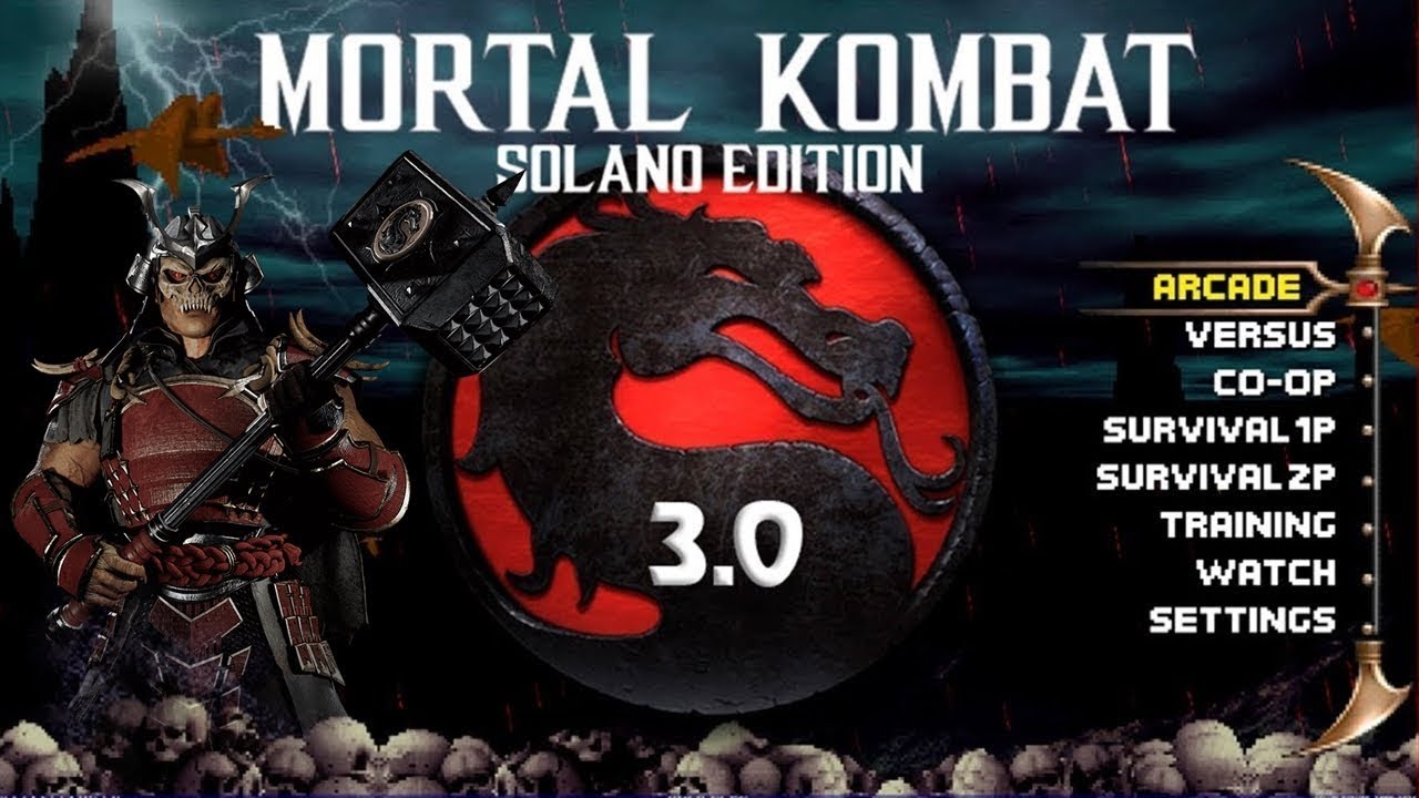 MORTAL KOMBAT SOLANO EDITION 3.0! (VOLTAMOSSS)