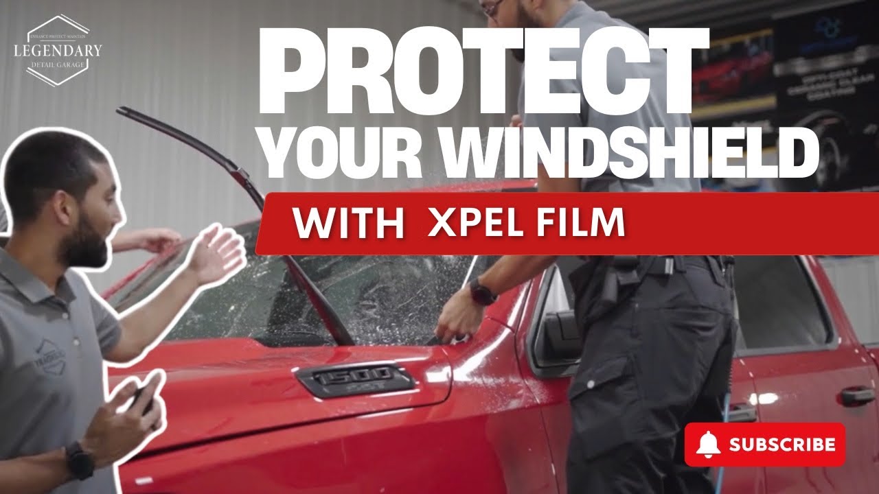 Protect Your Windshield with XPEL Windshield Protection Film | Legendary Detail Garage