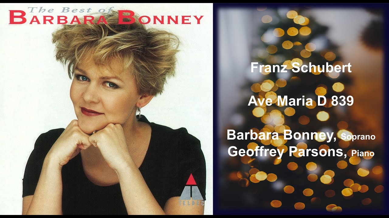 Franz Schubert: Ave Maria D 839 - Barbara Bonney - Geoffrey Parsons