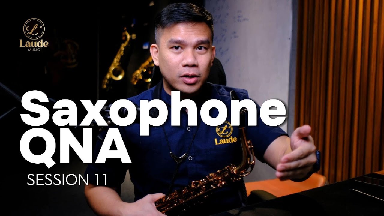 SAXOPHONE QNA SESSION 11 #saxophone #laudemusiccourse #belajarsaxoitugampang