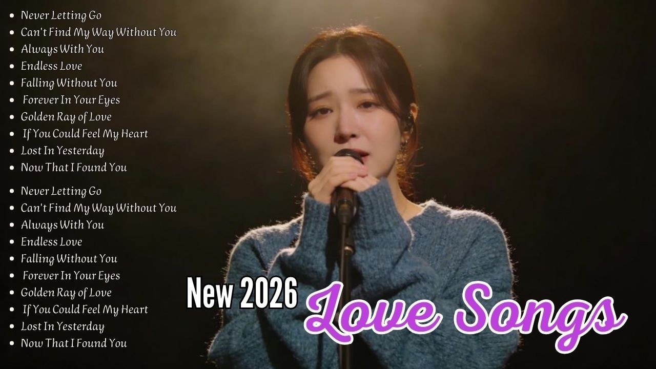 Beautiful Love Songs 2026 – Deep Romantic Sad Ballads for Peaceful Nights