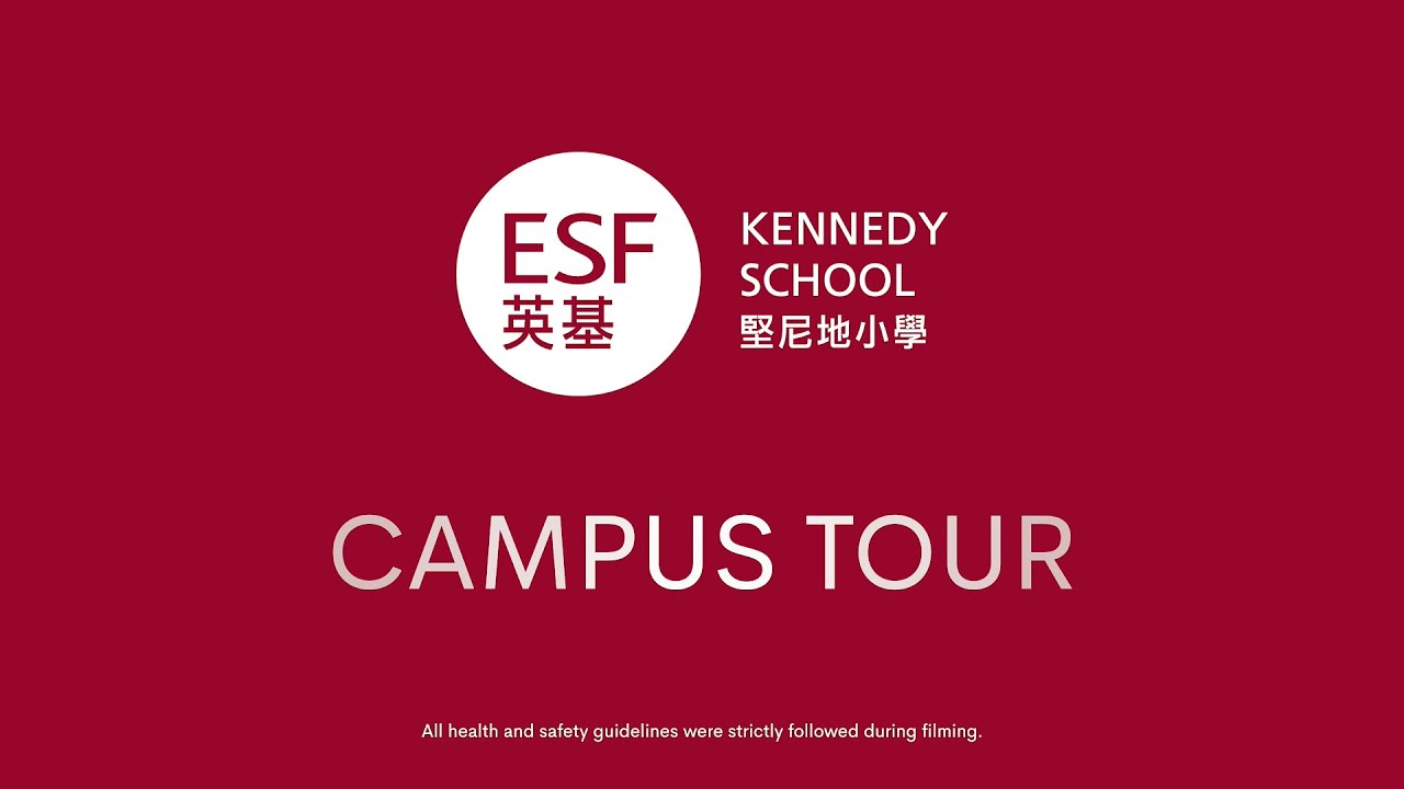 ESF Virtual Tour: Kennedy School