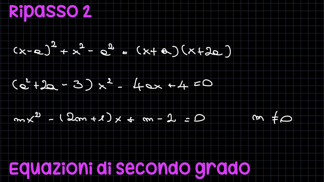 Ripasso 2 equazioni di secondo grado ✨RadicediPiGreco✨