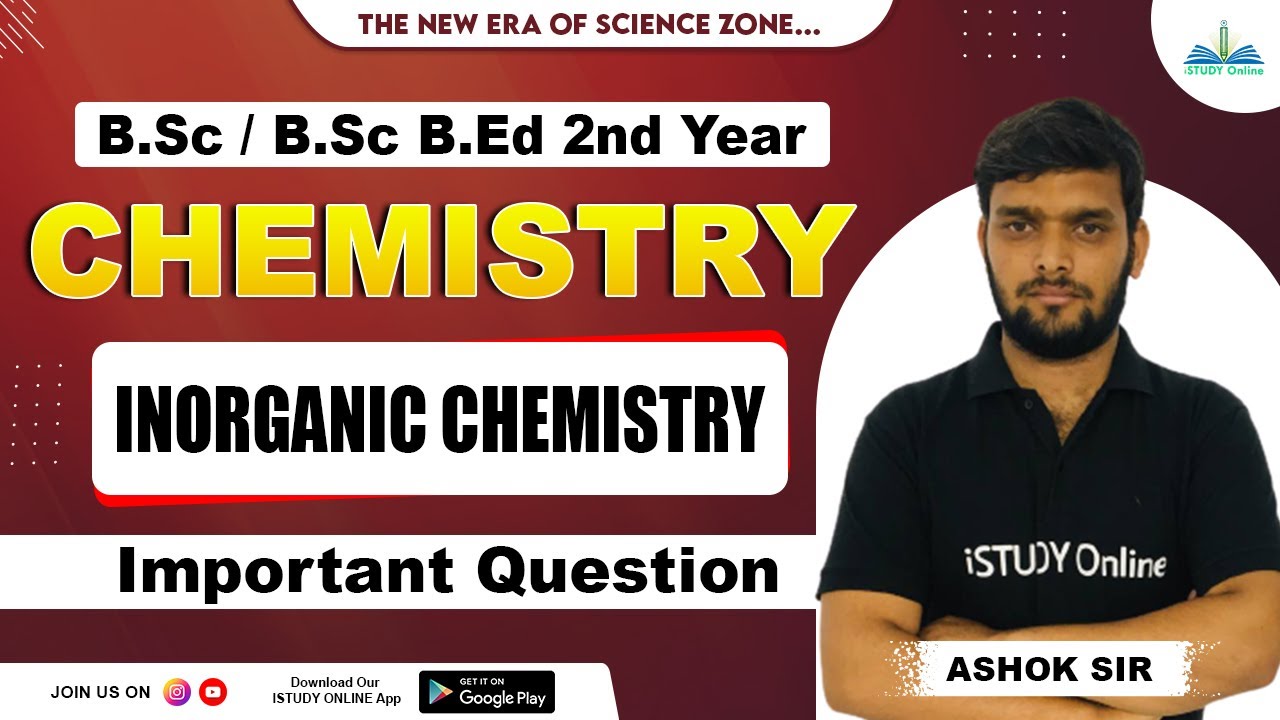 Inorganic Chemistry | Important Questions | Complete Revision  | B.Sc 2nd Year | iSTUDY Online