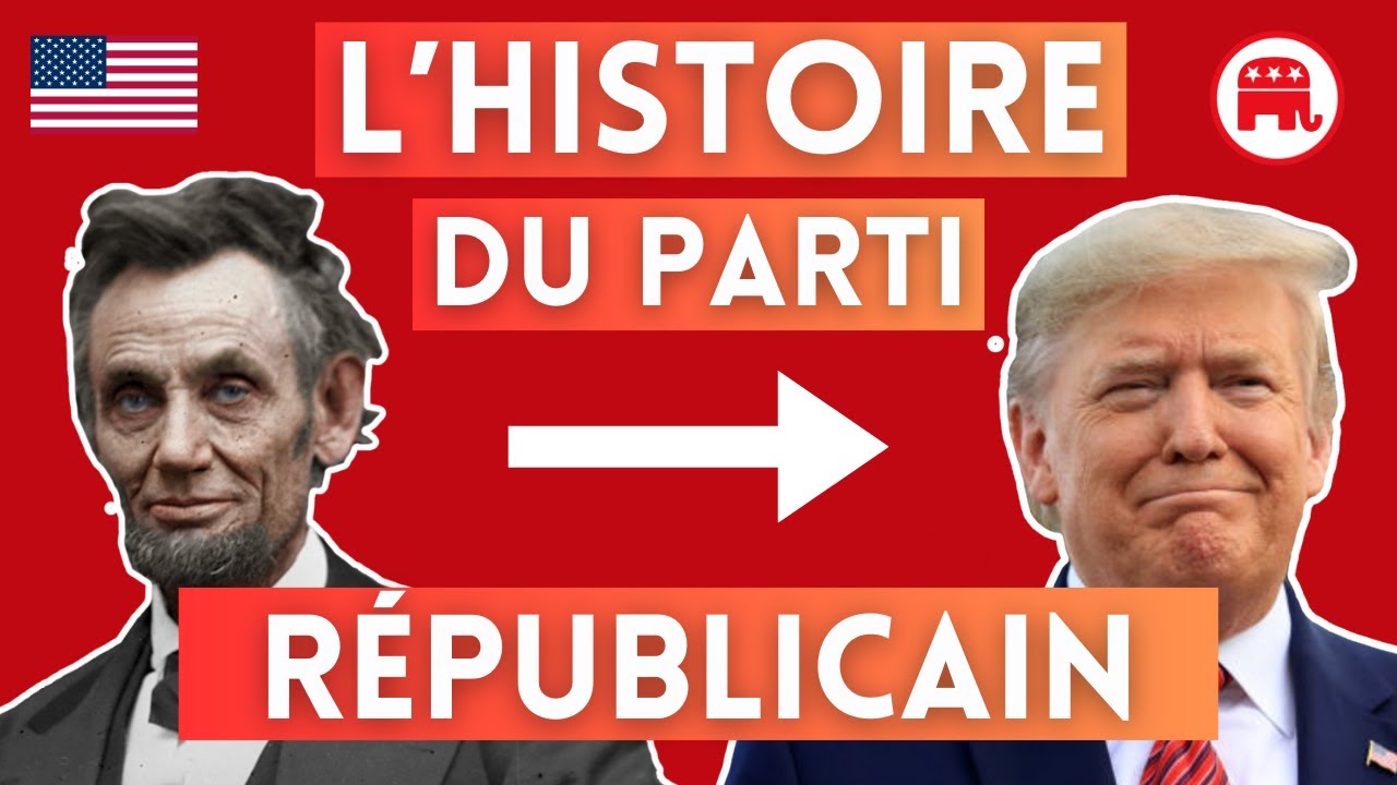 Pr&eacute;sidentielle USA 2024. L'histoire du parti R&eacute;publicain