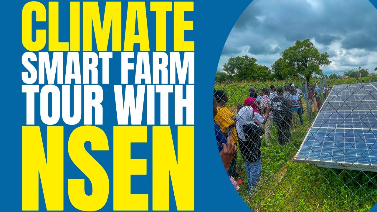 Climate-Smart Farming Tour with NSEN | Solar Solutions for Farmers