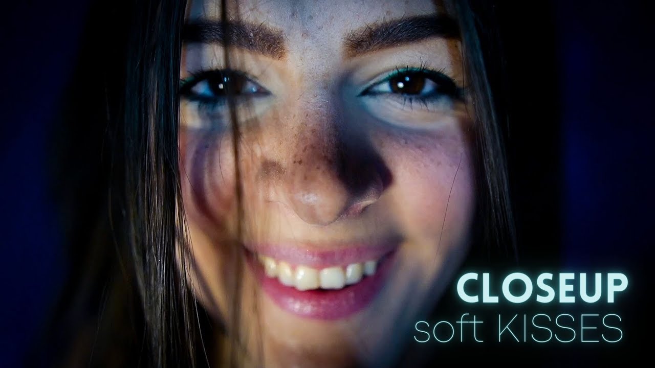💏 Dolci baci e Parole rassicuranti CLOSEUP ASMR