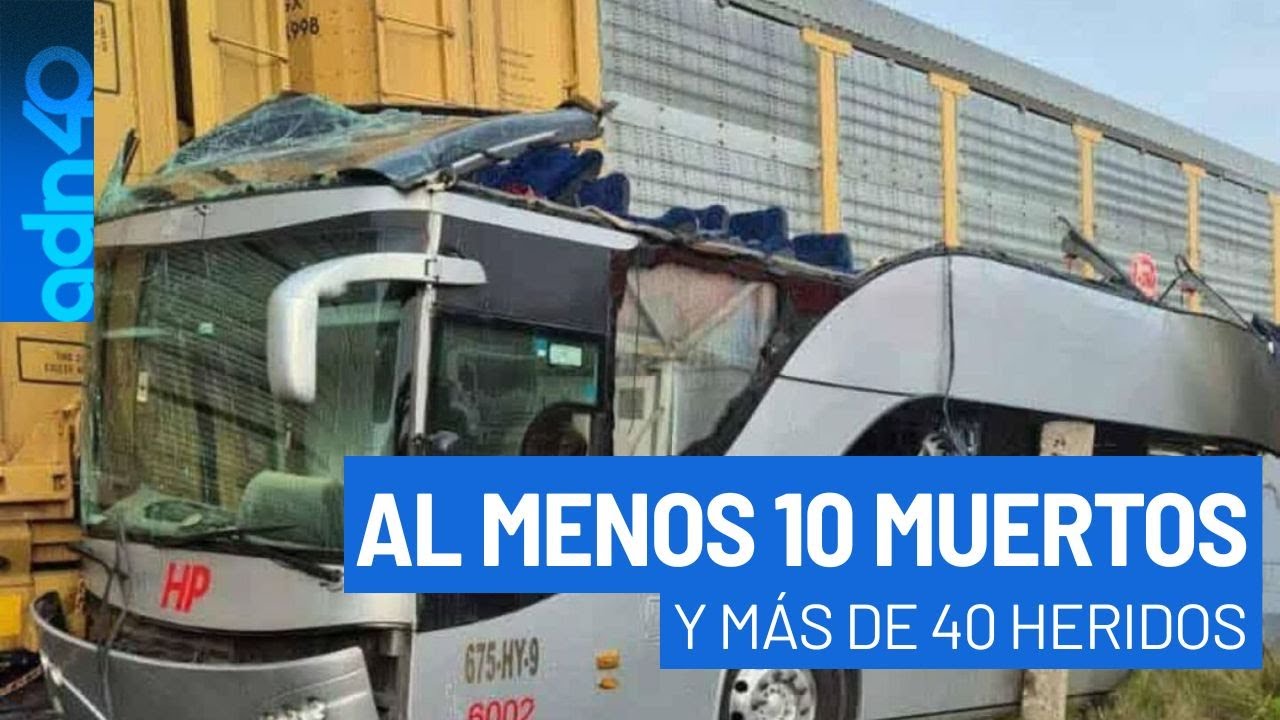 Choque entre tren y autobús en Edomex deja al menos 10 muertos y más de 40 heridos