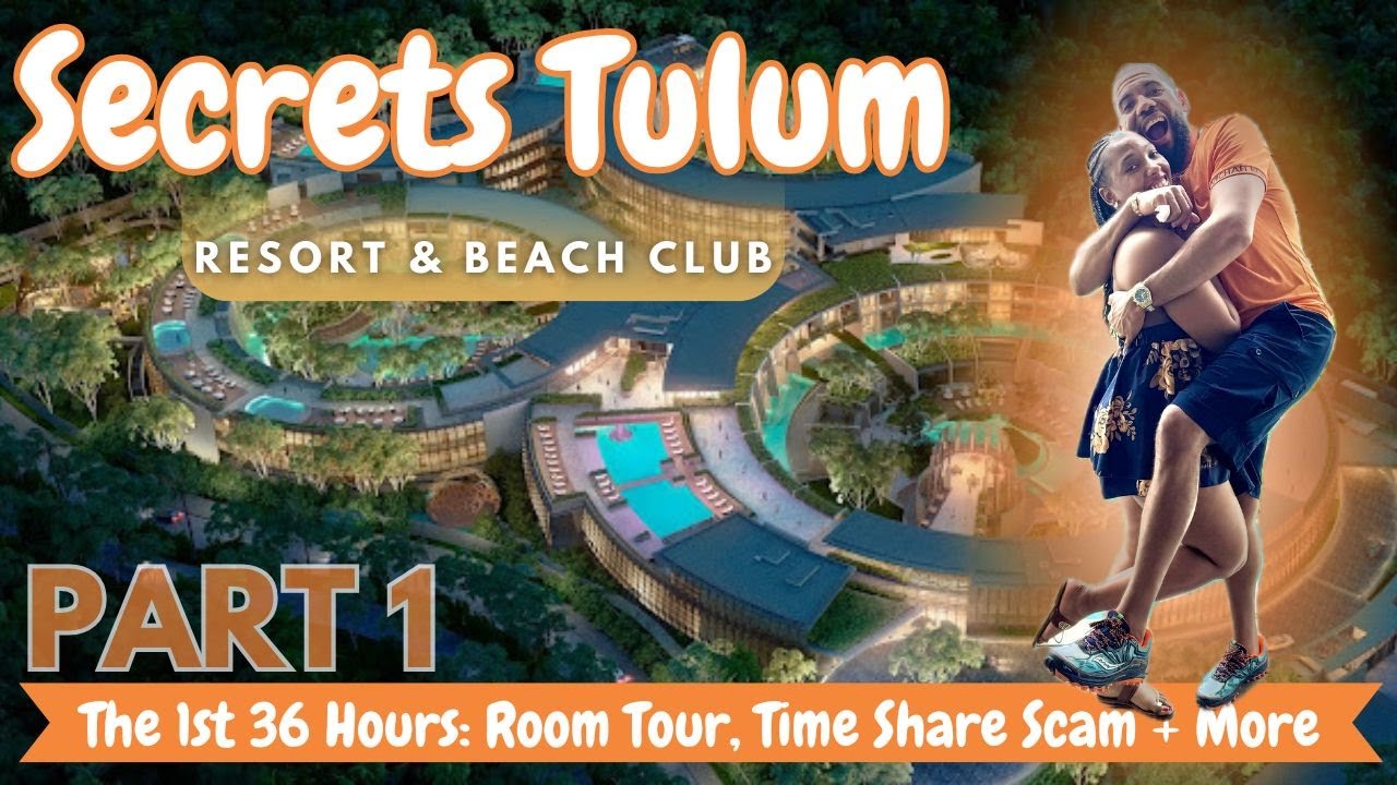 Secrets Tulum Resort and Spa | Resort Room Tour, Timeshare Scam, Delicious Cocktails & More