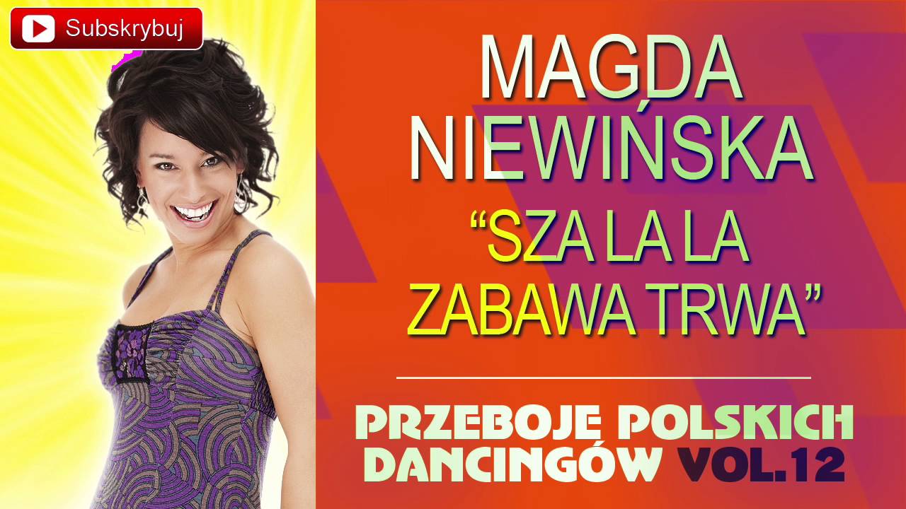 Magda Niewińska - Sza la la zabawa trwa [Cover]