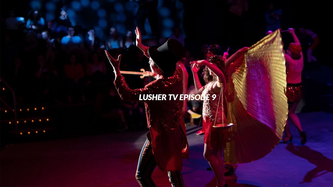 LUSHER TV S1E9 12/7/18