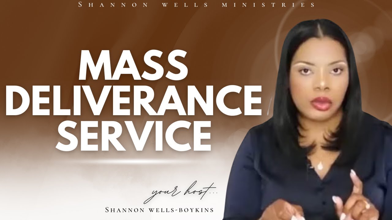 MASS DELIVERANCE SERVICE