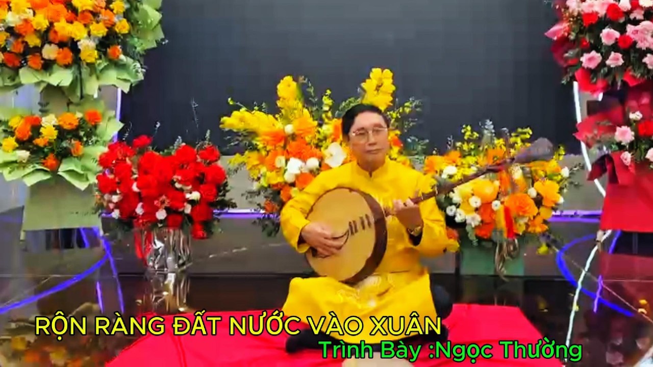 RỘN RÀNG  ĐẤT NƯỚC VÀO XUÂN-KHÚC HÁT CHÈO MỪNG  XUÂN Bính Ngọ  2026