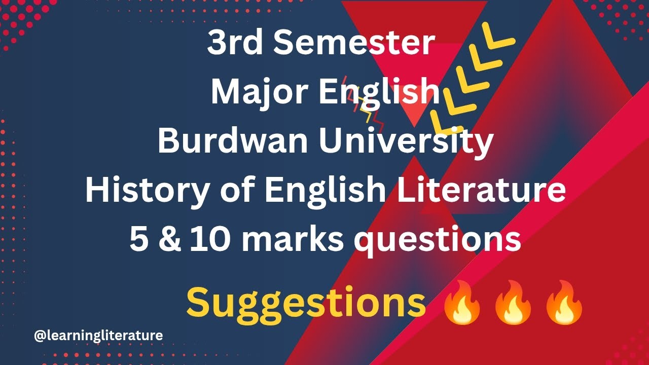 3rd Semester || Major English || History of English Literature  || 2 Marks Questions Suggestions 